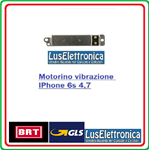 MODULO VIBRACALL MOTORINO VIBRAZIONE PER APPLE IPHONE 6S 4,7 COMPATIBILE